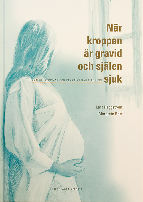 När Kroppen är Gravid och Själen är Sjuk