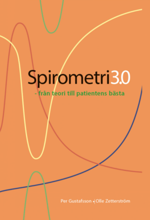 Spirometri 3.0 – från teori till patientens bästa